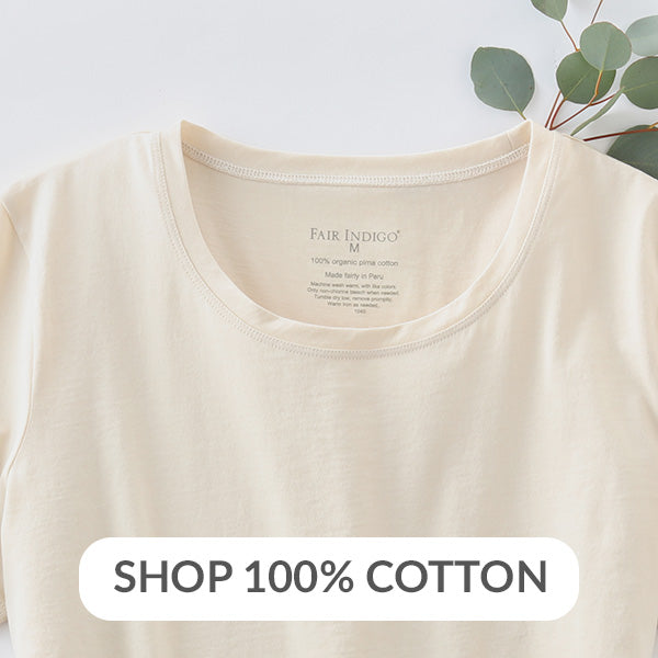 https://www.fairindigo.com/cdn/shop/files/100_-organic-cotton-clothing_1024x.jpg?v=1679519835
